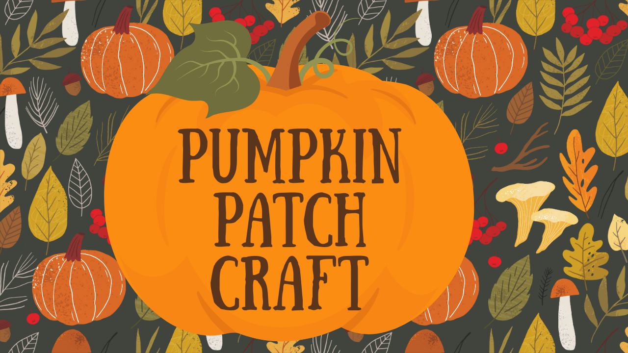 Pumpkin Patch Craft