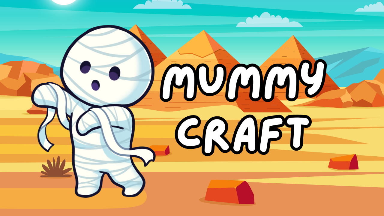 Mummy Craft