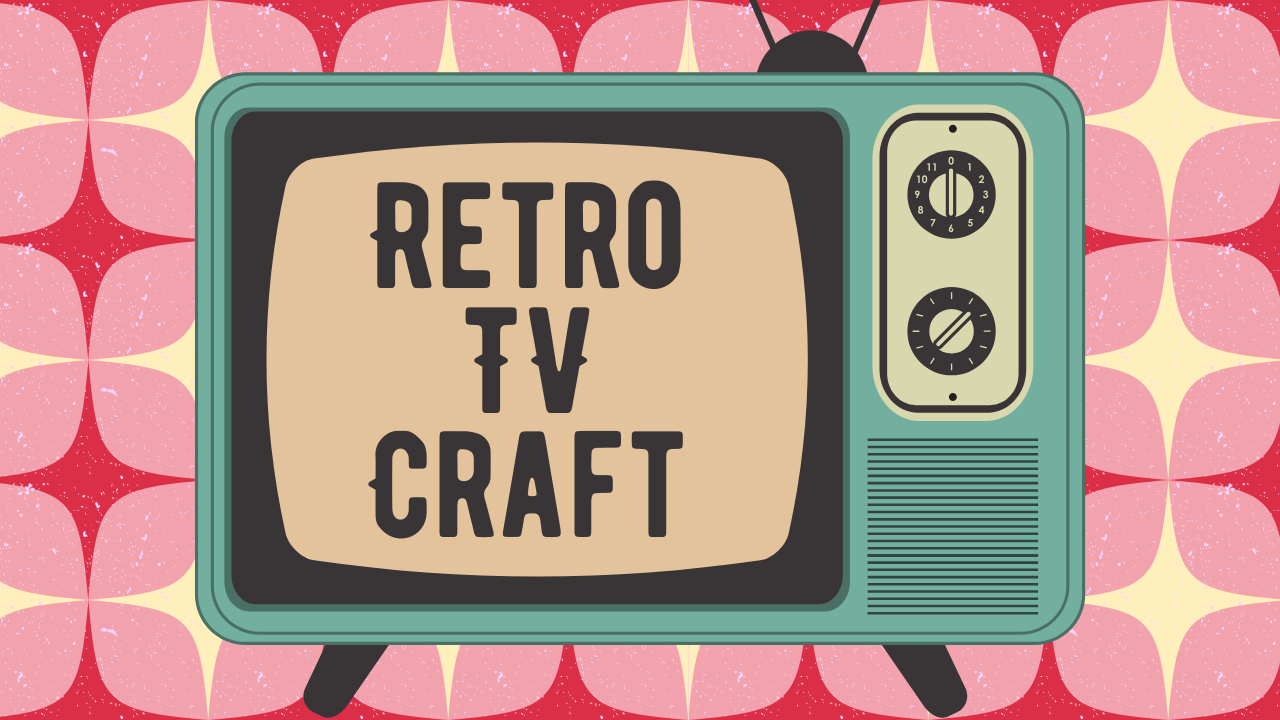 Retro TV Craft