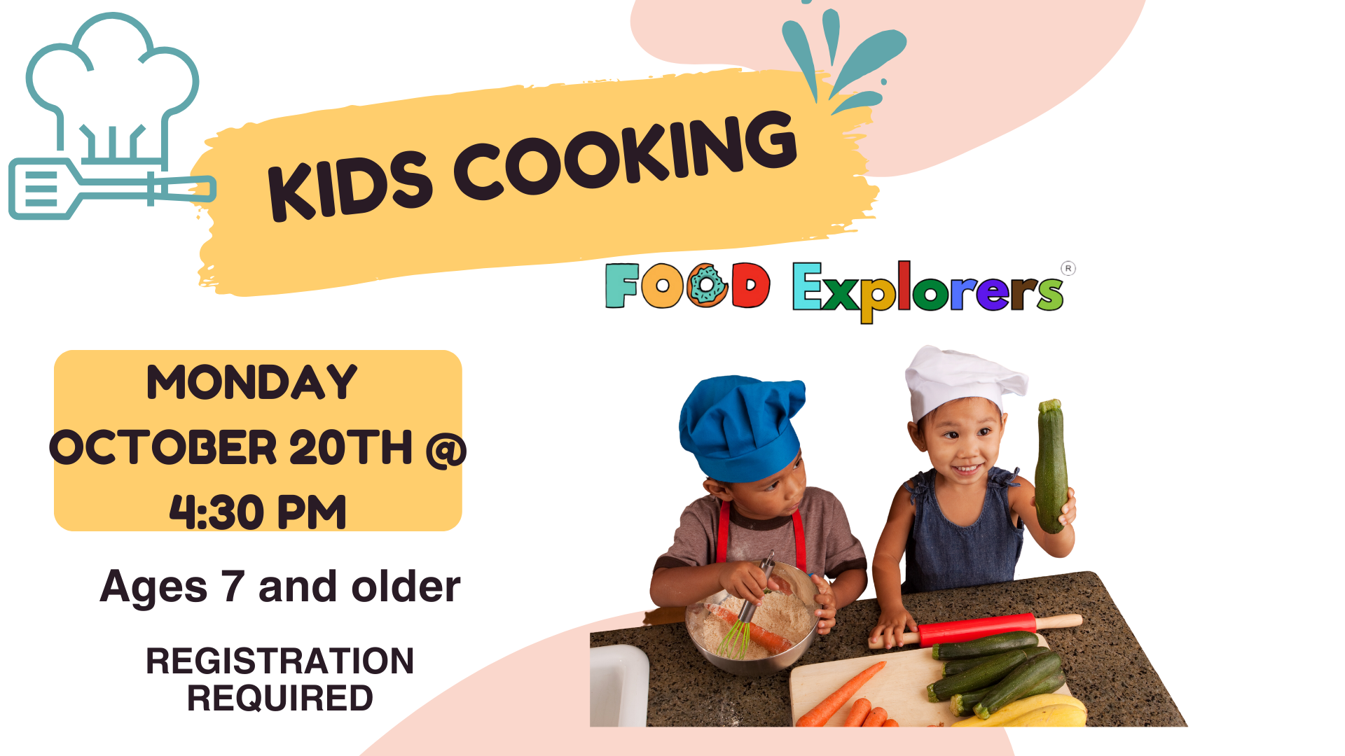 COOKING FOR KIDS with FOOD EXPLORERS