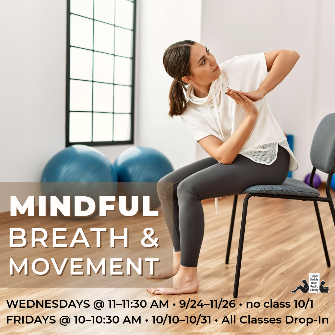Mindful Breath and Movement