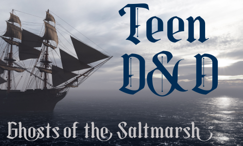Teen D&D (9th - 12th Graders)