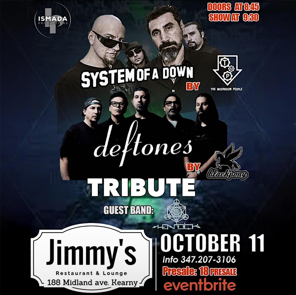 System of a Down and Deftones tribute
