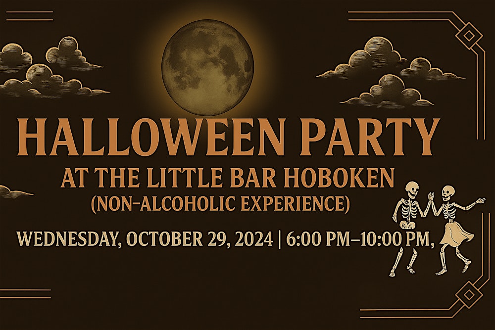 Halloween Party at The Little Bar Hoboken (Non-Alcoholic Experience)