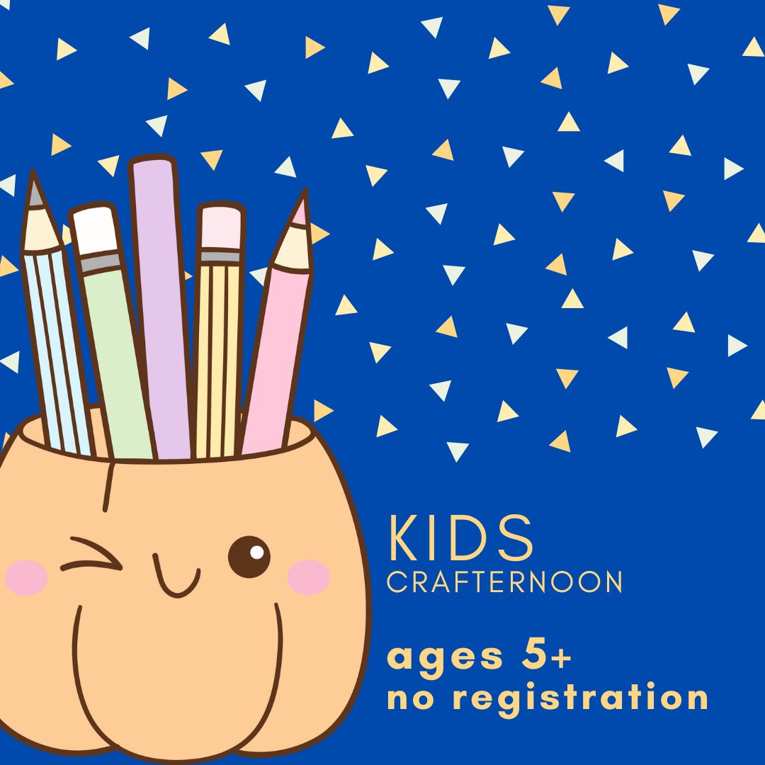 Afterschool Crafting, ages 5+