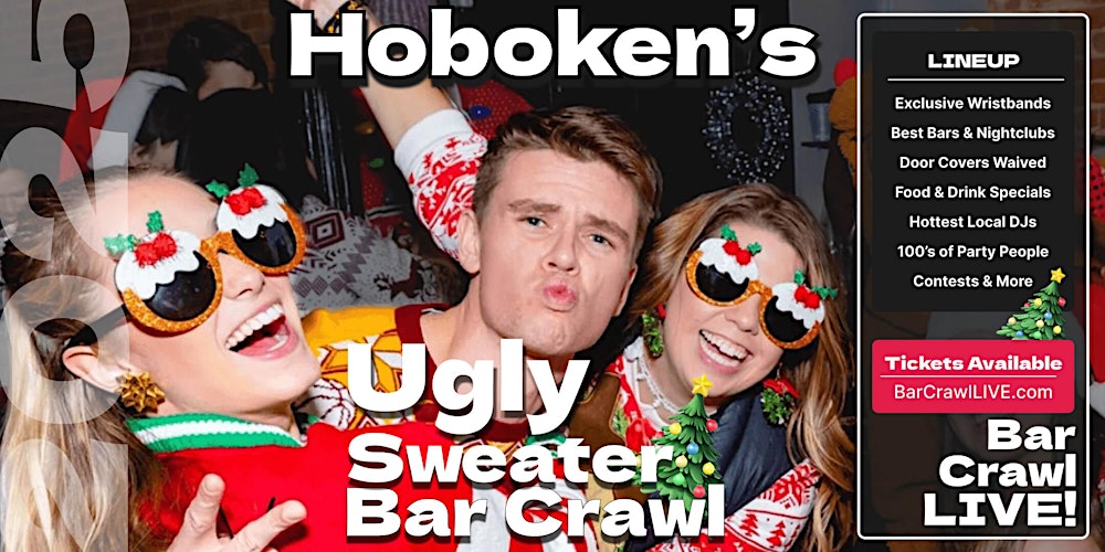 2025 Official Ugly Sweater Bar Crawl Hoboken by Bar Crawl LIVE!