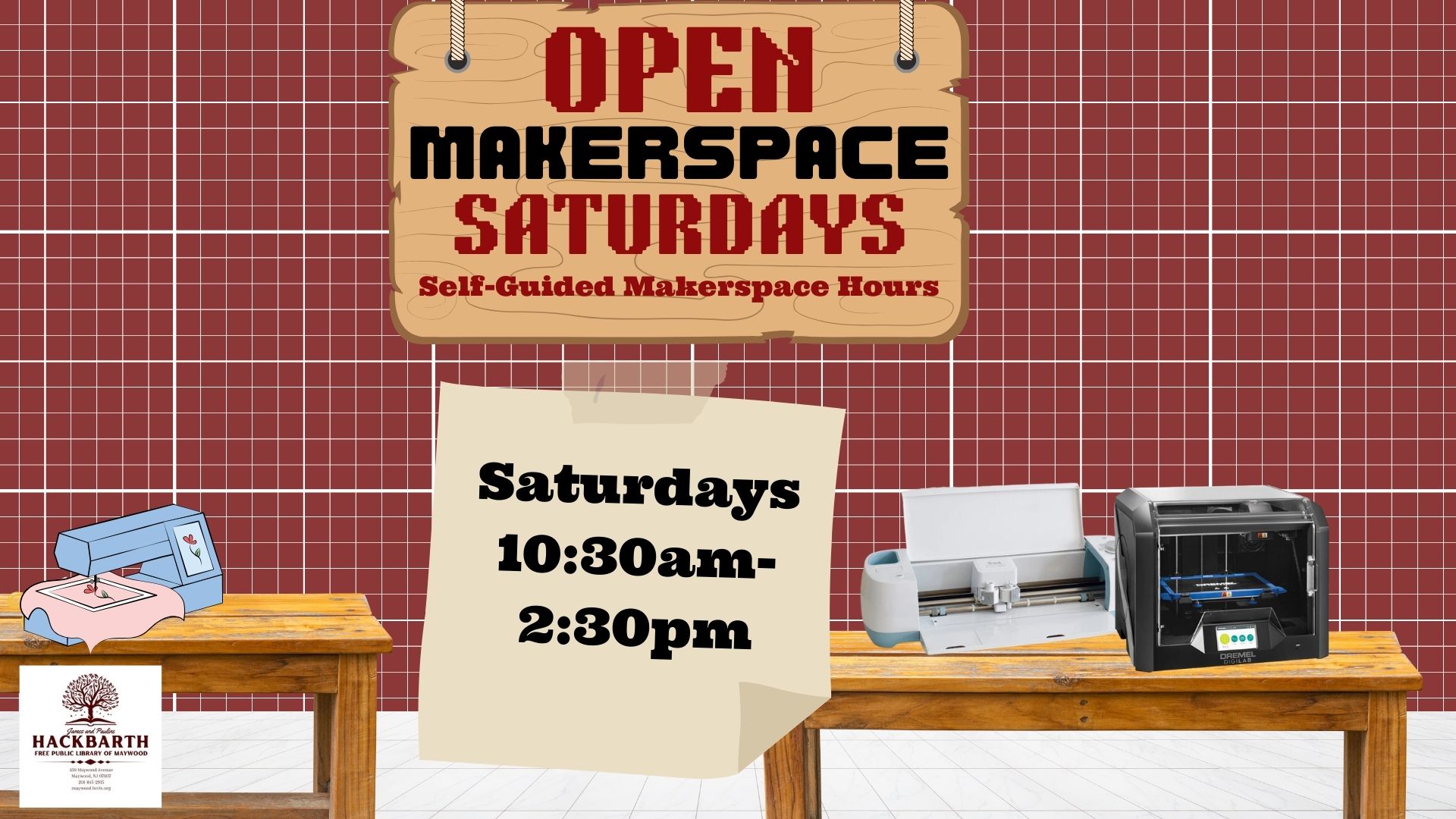Open Makerspace Saturdays