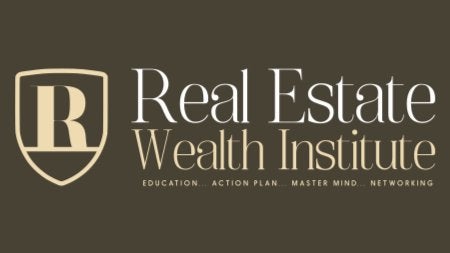 Real Estate Wealth Institute Investment Workshop