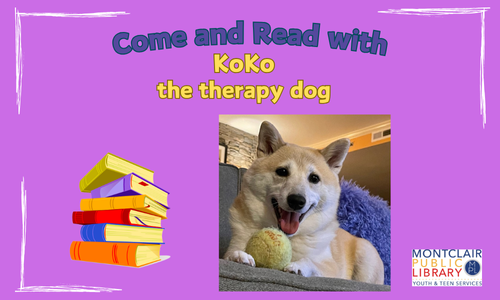Read to KoKo the Therapy Dog