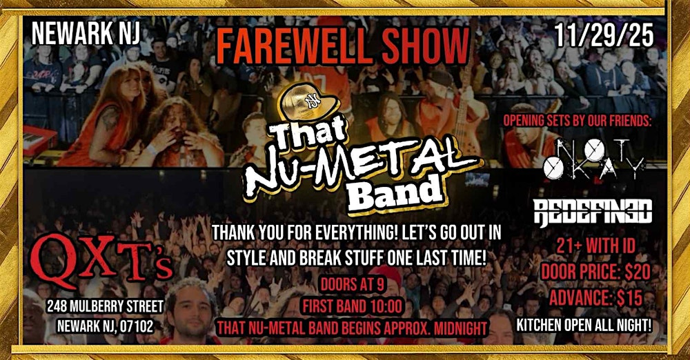 That Nu-Metal Band - A farewell show