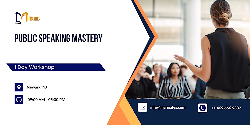 Public Speaking Mastery: 1 Day Workshop in Newark, NJ