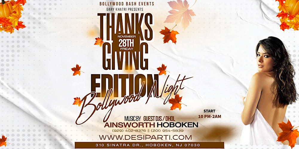 Thanksgiving Bollywood Night Edition @ Ainsworth, Hoboken, NJ