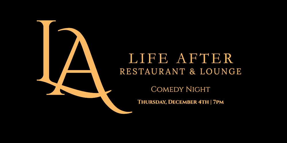 Life After Comedy Night