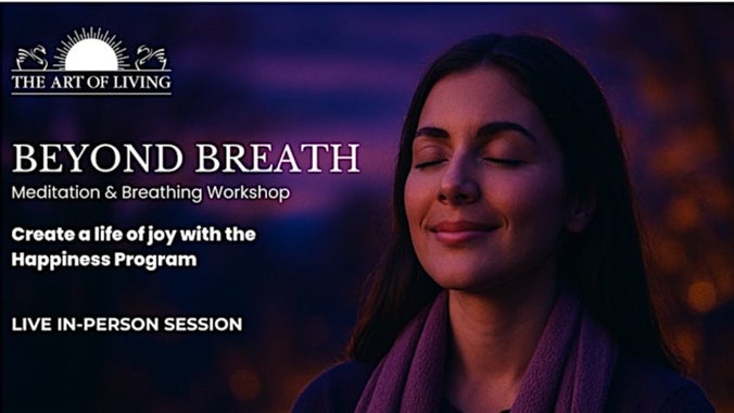 Breathwork and Guided Meditation- An Experiential Session