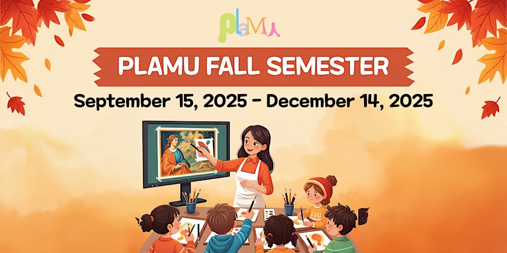 Plamu Fall Semester Trial (11/3 - 12/15)