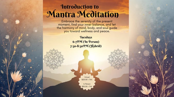 Intro To Mantra Meditation
