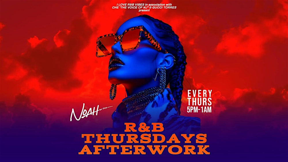 R&B Thursdays Afterwork