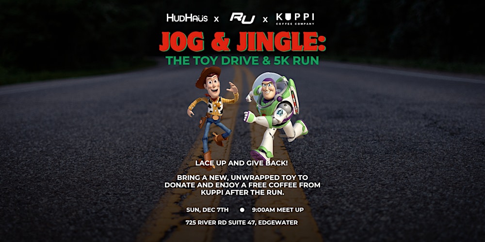 Jog and Jingle: Toy Drive and 5K Run