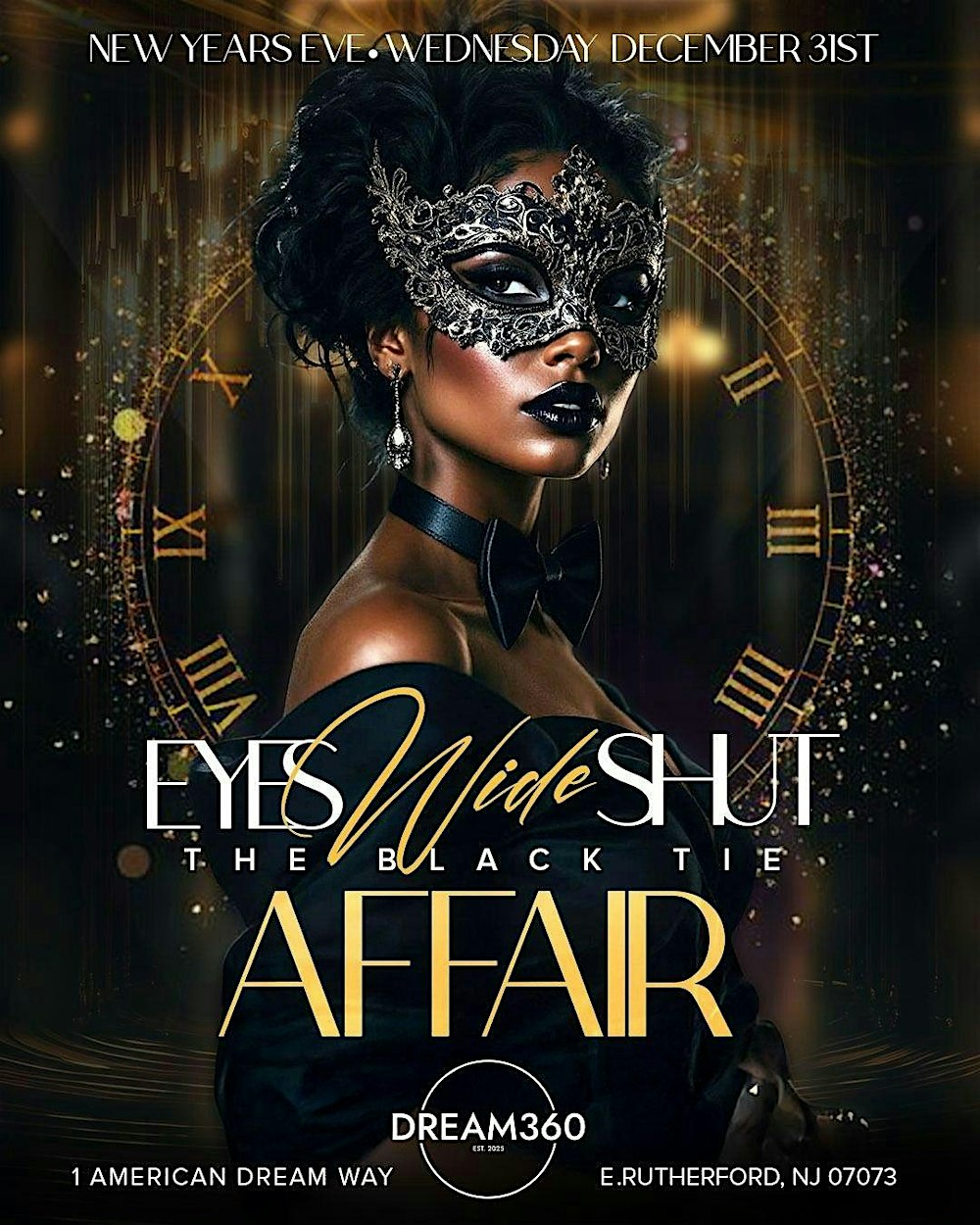 12/31: 3-Hr OPEN BAR NYE| Black Tie Affair @ American Dream Mall