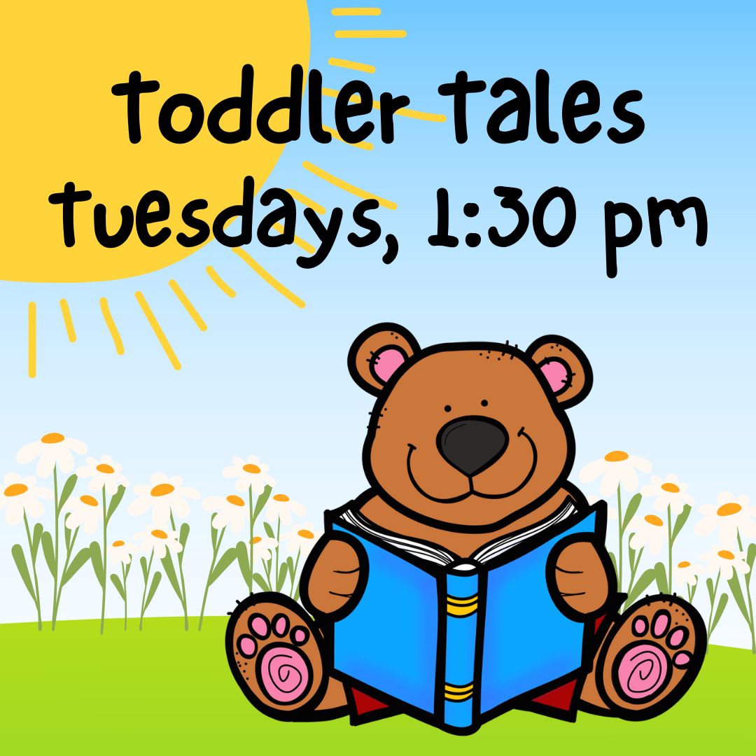 Toddler Tales, Ages 2 to 5