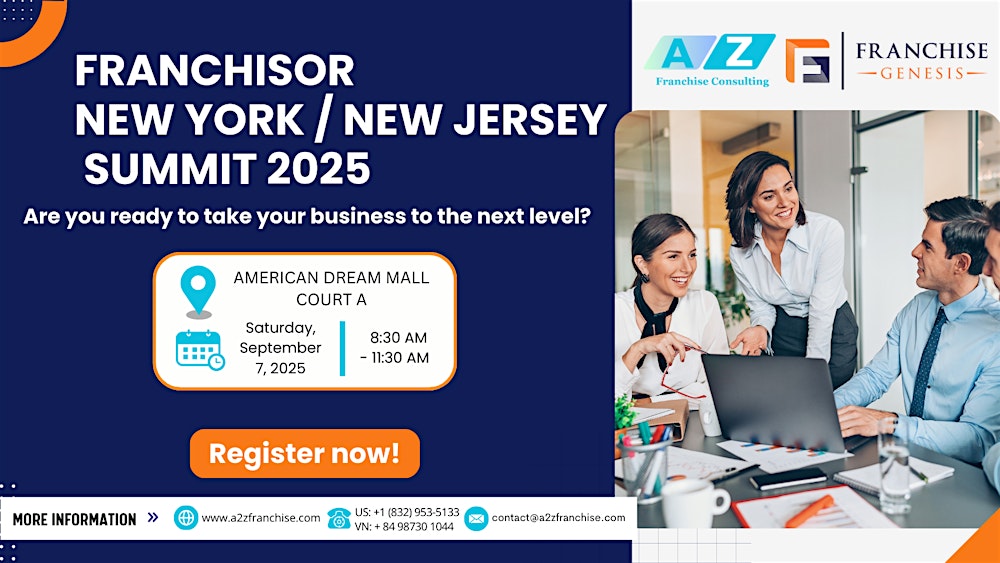 FRANCHISOR NEW YORK / NEW JERSEY SUMMIT 2025 | A2Z Franchise