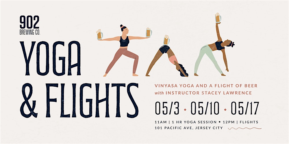 Vinyasa Yoga & Beer Flights at 902 Brewing