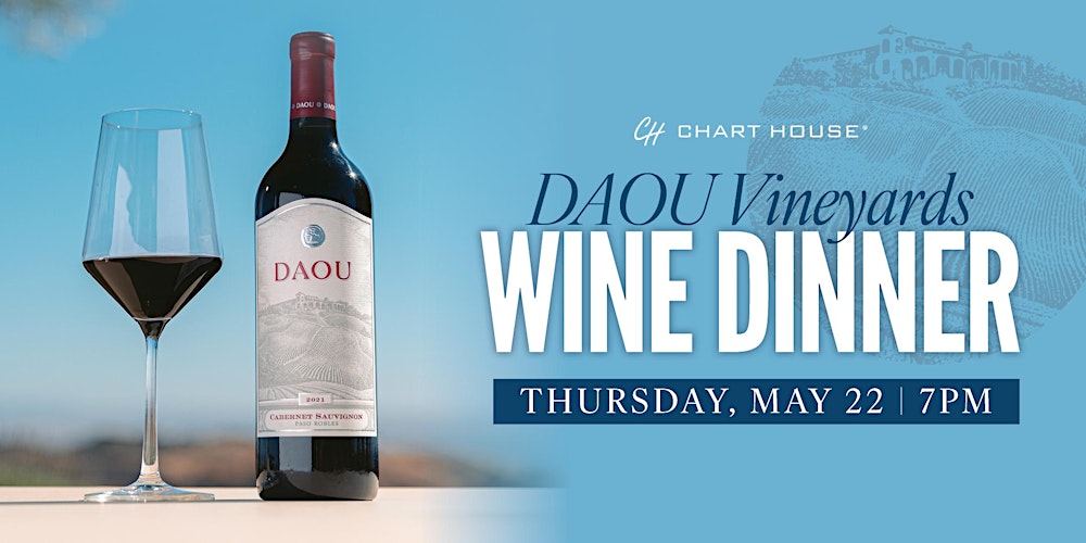 DAOU Wine Dinner - Chart House Weehawken