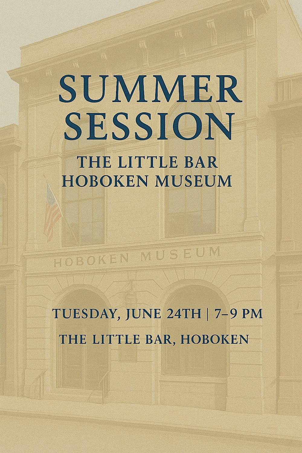 Summer Session: The Little Bar × Hoboken  Museum