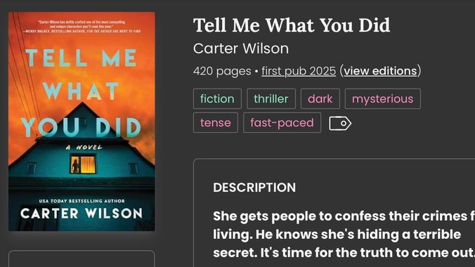 Tell Me What You Did by: Carter Wilson