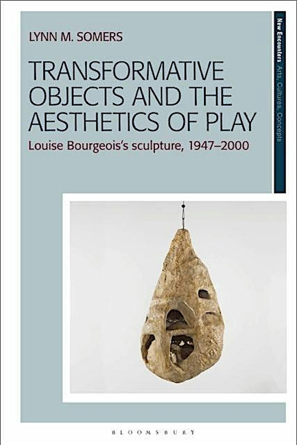 Lynn Somers' 'Transformative Objects and the Aesthetics of Play'