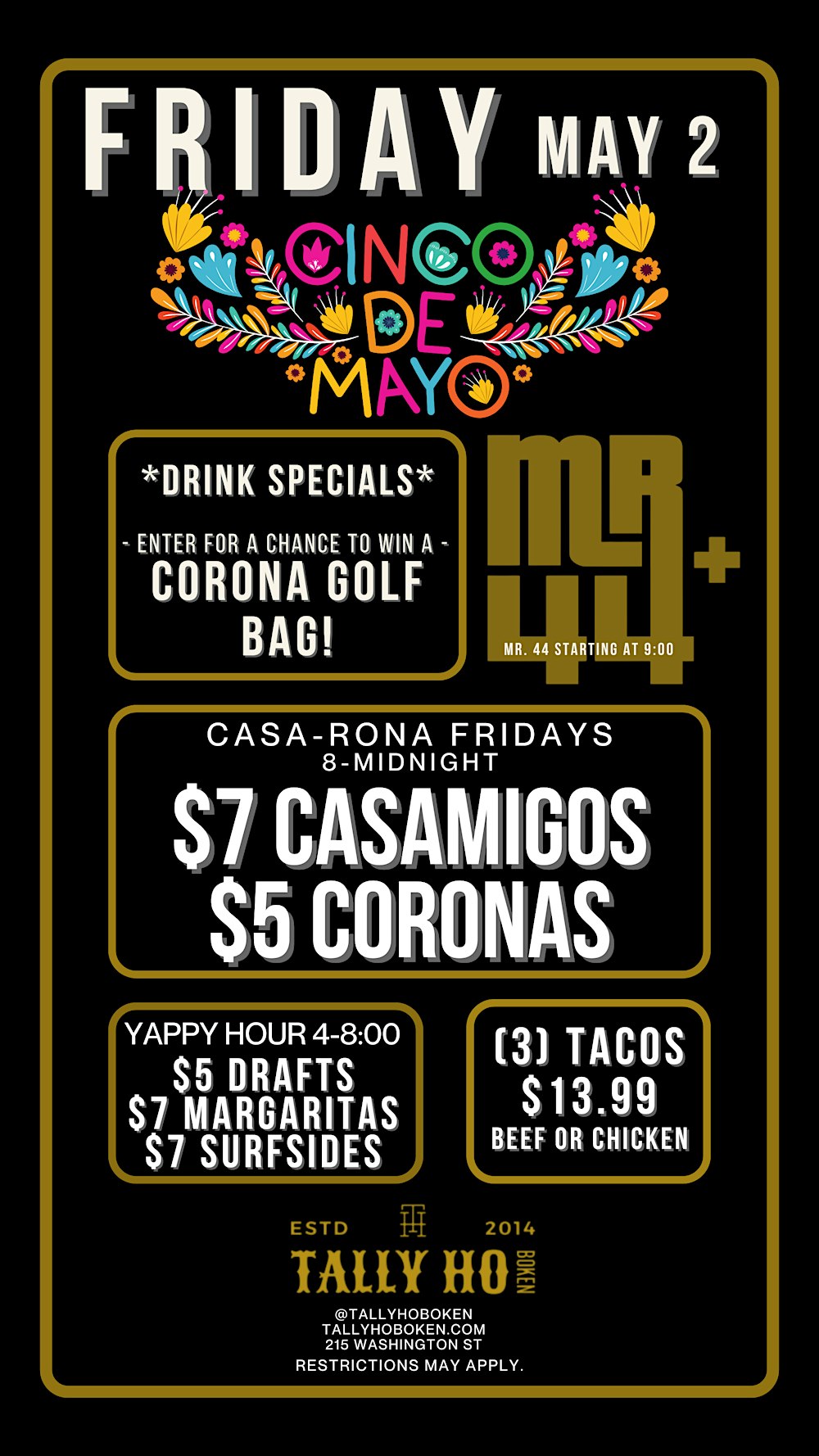 Cinco de Mayo BASH at Tally Ho w/ DJ Mr. 44