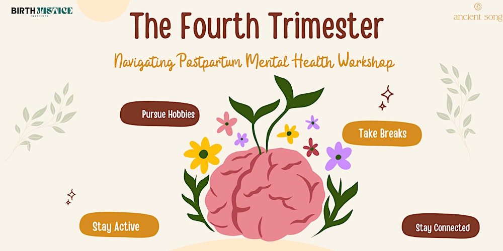 The Fourth Trimester Within: Navigating Postpartum Mental Health