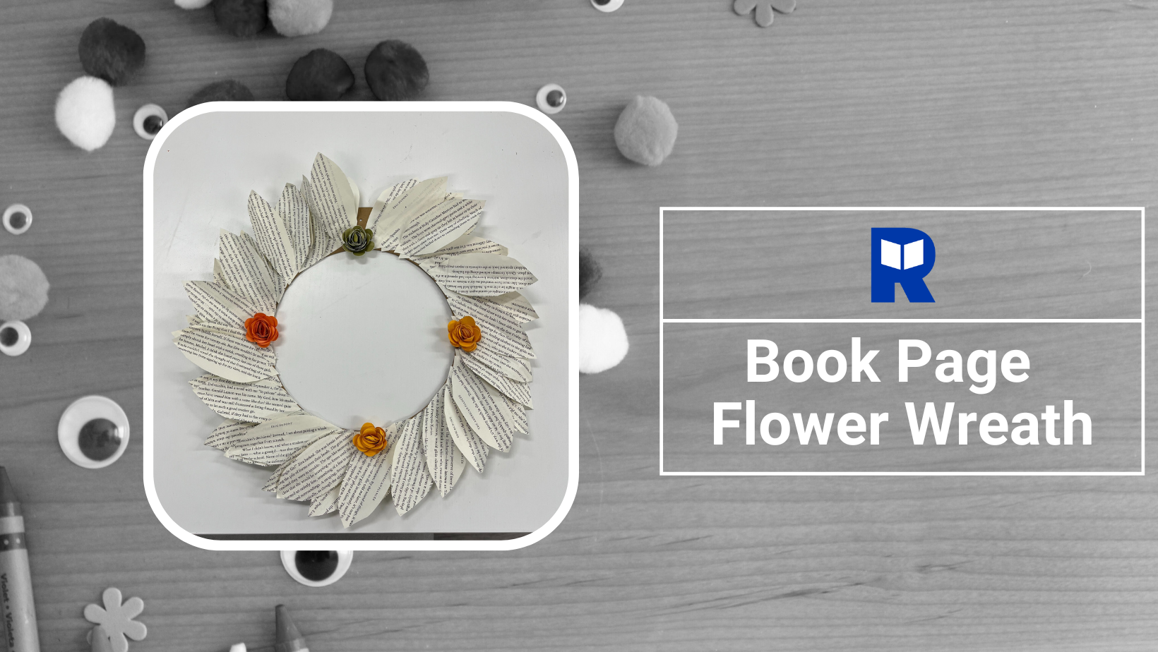 Adult Craft: Book Page Flower Wreath