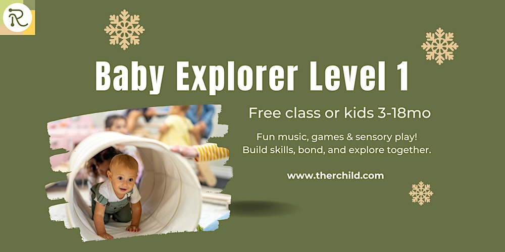 Free Class for Kids 3mo-1y.o.- Baby Explorer Level 1
