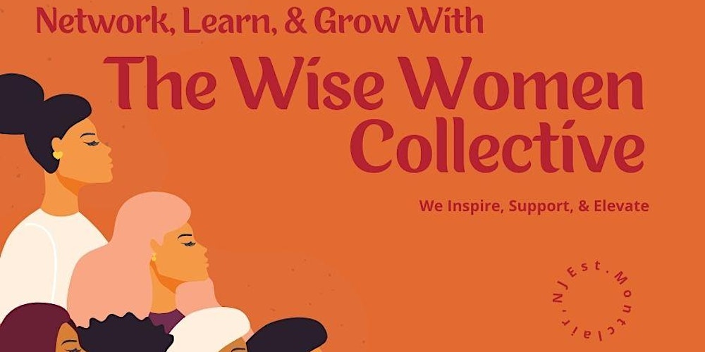 The Wise Women Collective Monthly Meetup-May 2025