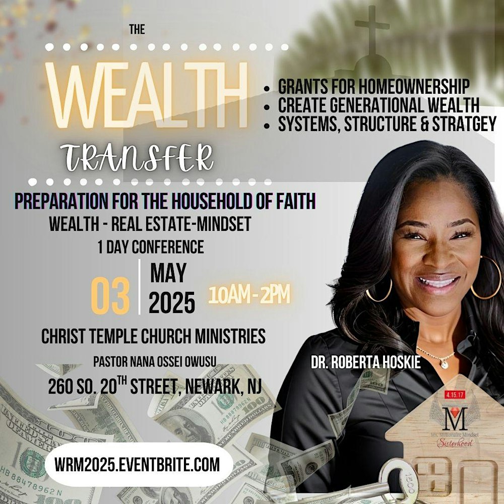 The Wealth Transfer; Preparation for the Household of Faith -