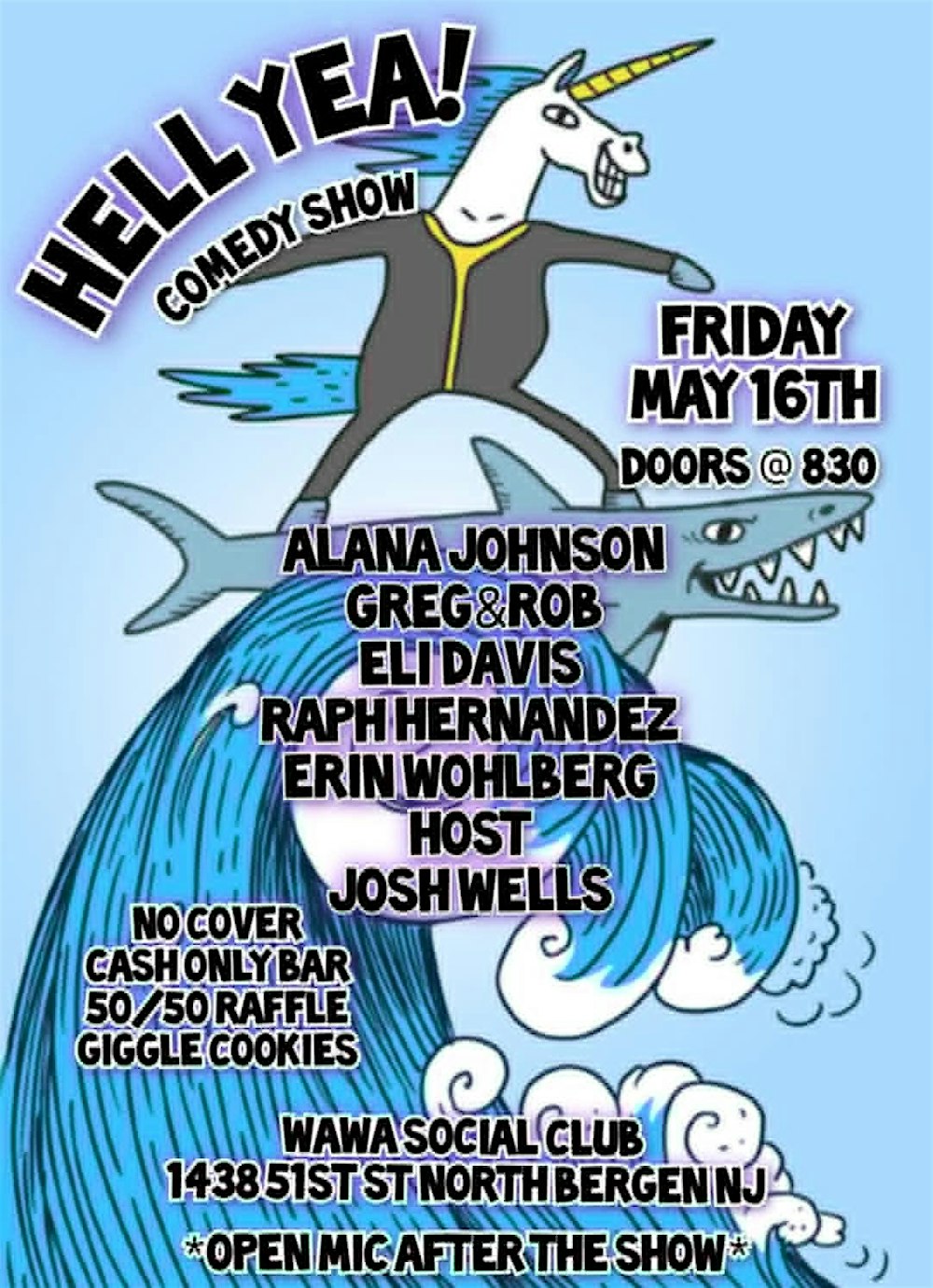 Hell Yea! Comedy, Fri, May 16th, 9:30pm (FREE!)