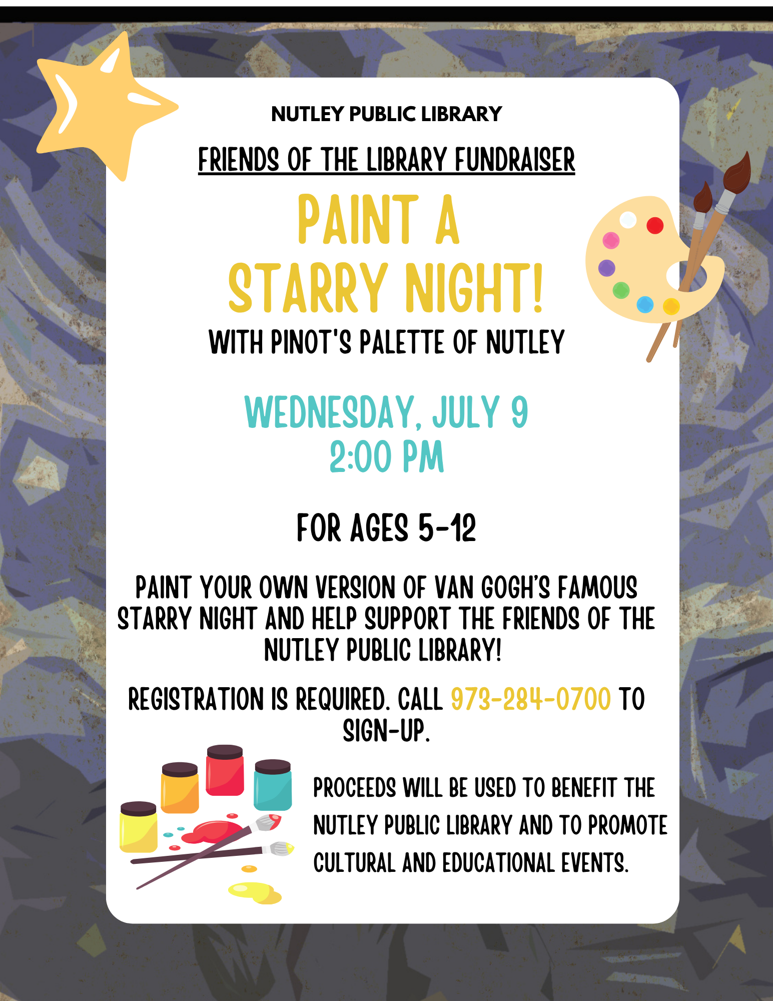 Paint with Pinot's Palette Friends Fundraiser: Van Gogh's Starry Night (Ages 5-12)