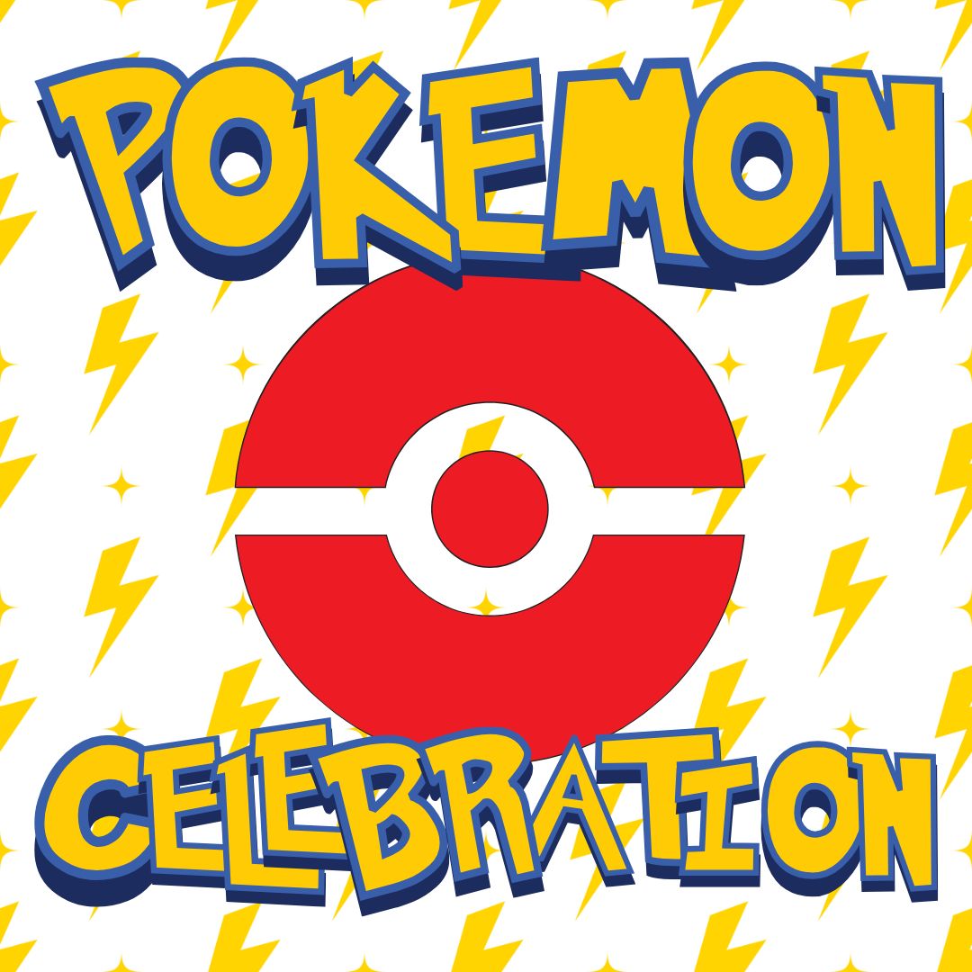 Pokemon Celebration, ages 5+