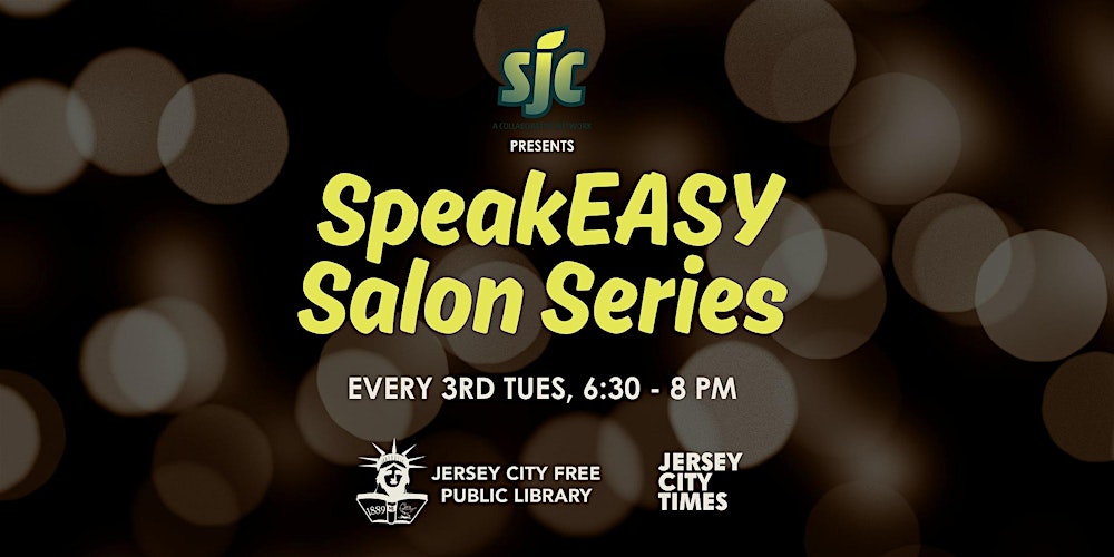 NEW - SJC SpeakEASY Salon Series