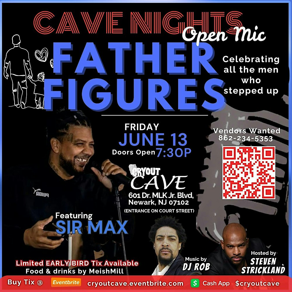 CAVENIGHTS OPEN MIC: FATHER FIGURES ft Sir. Max