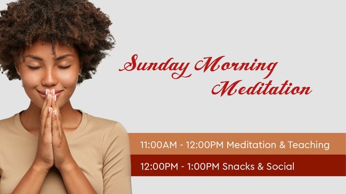 Sunday Morning Meditation