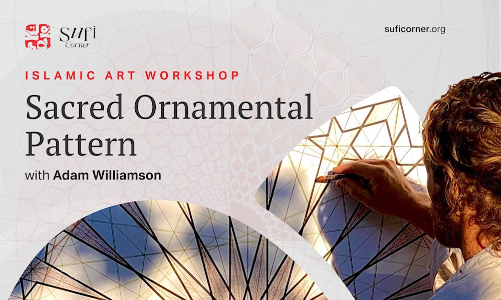 Sacred Ornamental Pattern | Art Workshop - SufiCorner