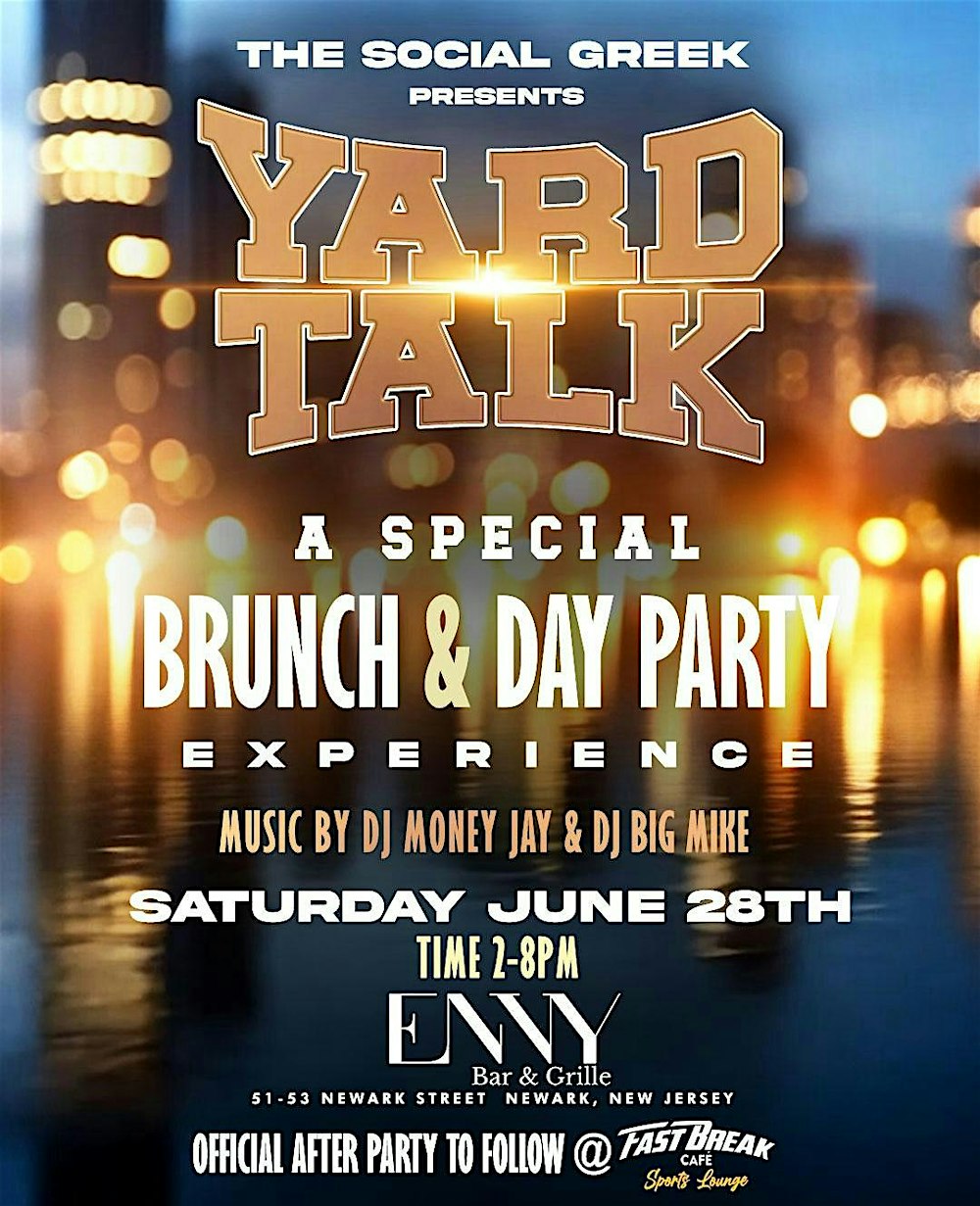 Yard Talk: Brunch & Day Party