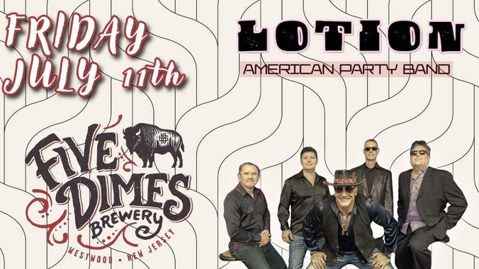 LOTION (American Party Band) -- Five Dimes Brewery in Westwood NJ