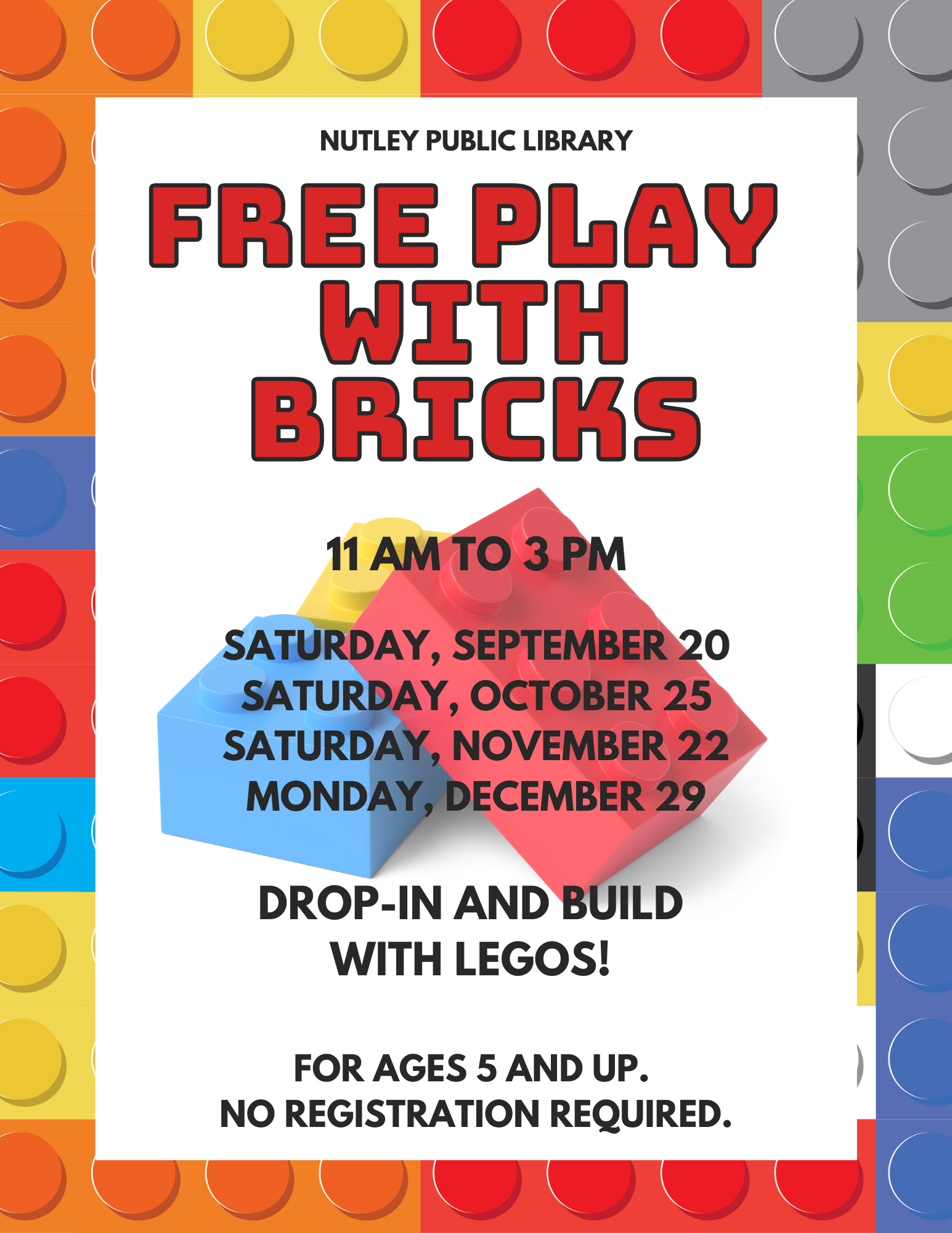 Free Play with Bricks (Ages 5 & Up)