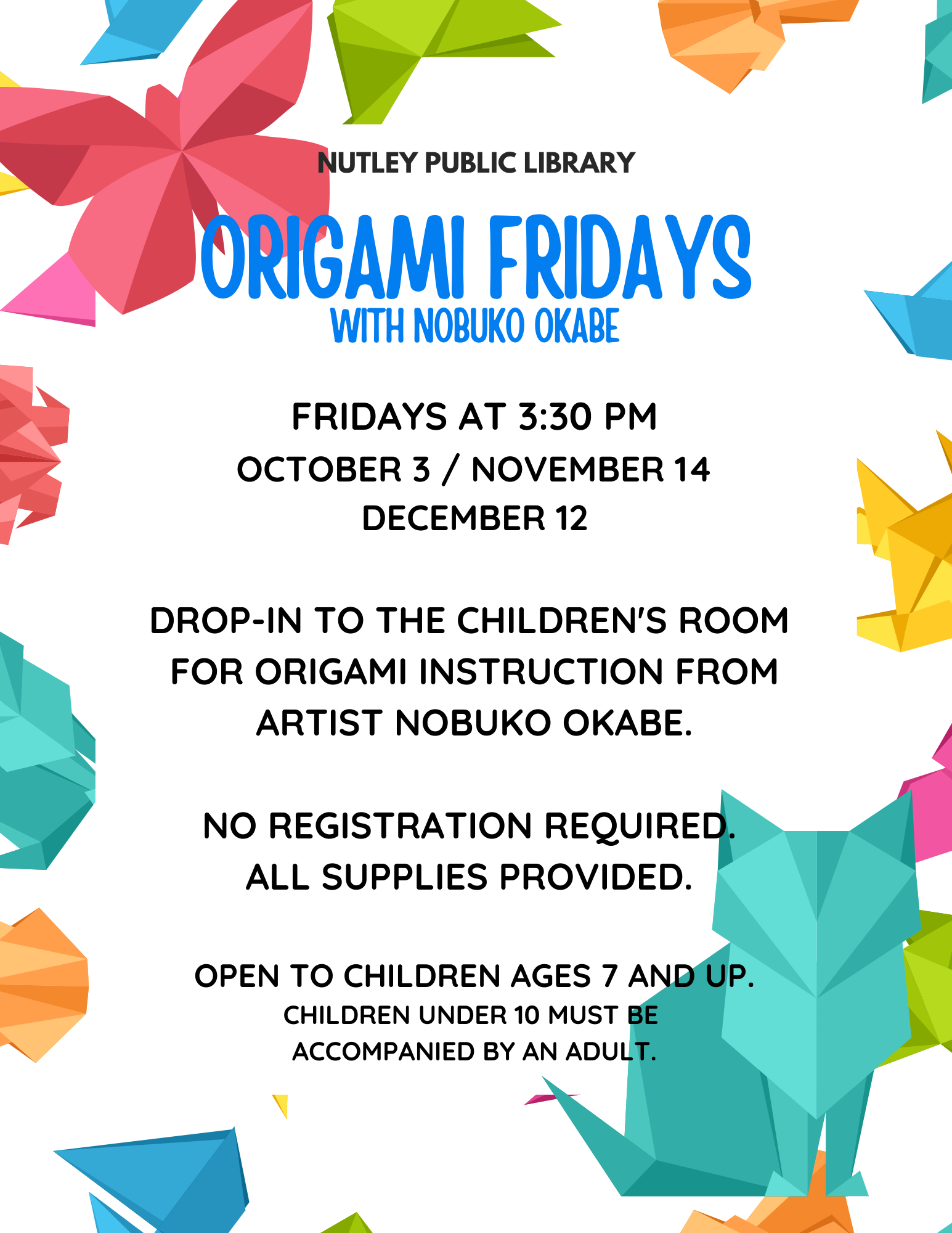 Origami Fridays with Nobuko Okabe (Ages 7 and Up)
