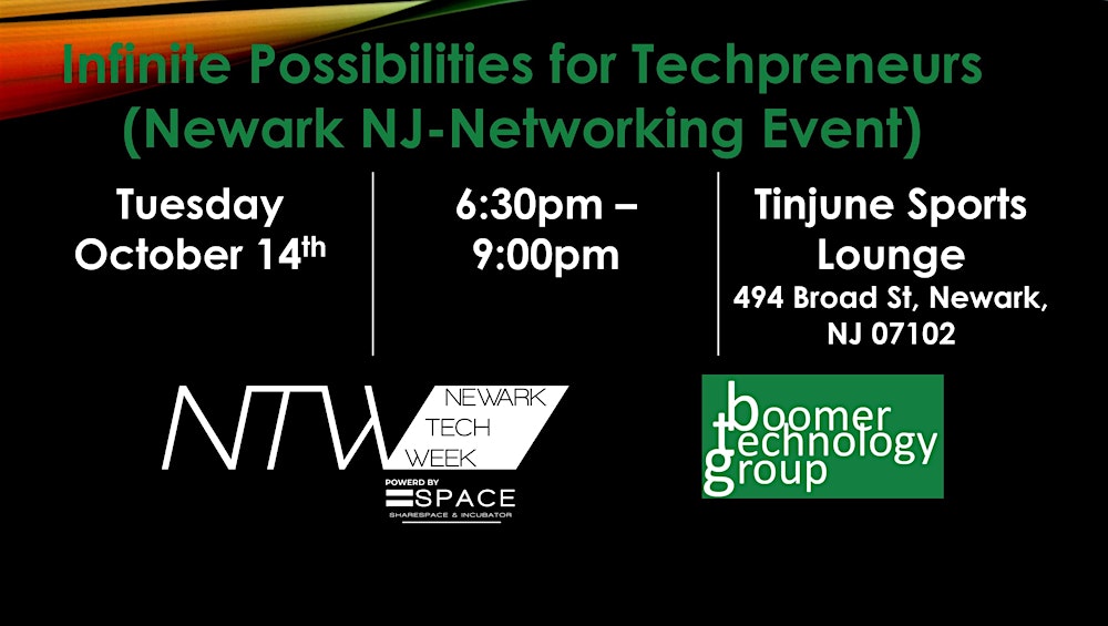 Infinite Possibilities for Techpreneurs (Newark NJ-Networking Event)