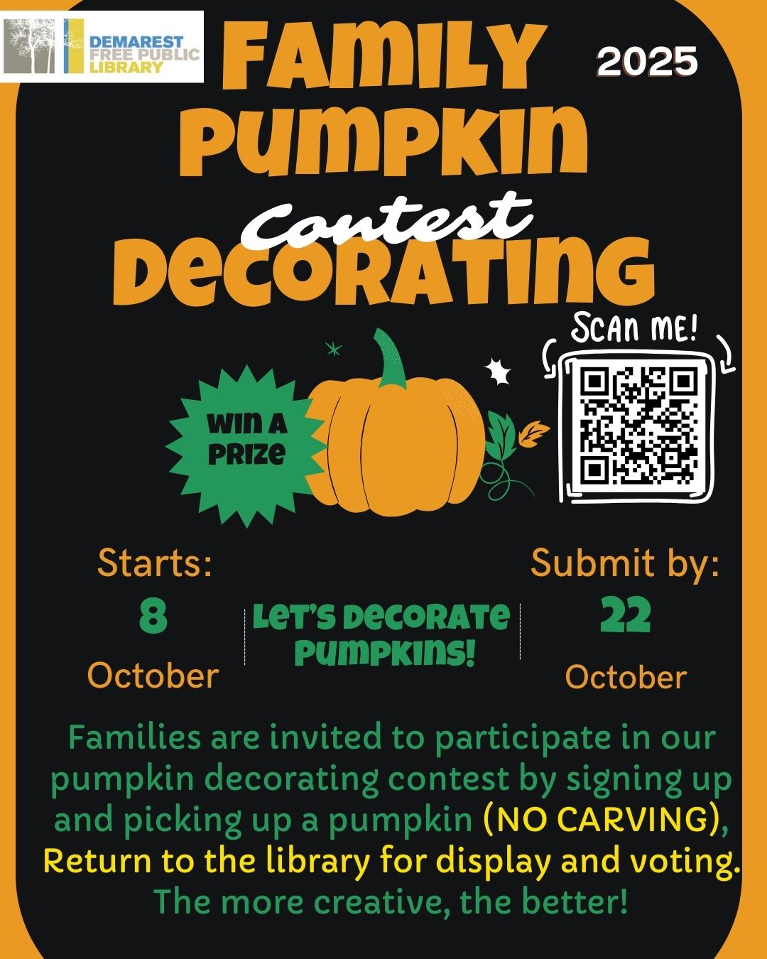 Family Pumpkin Decorating Contest (Pick Up Starts)