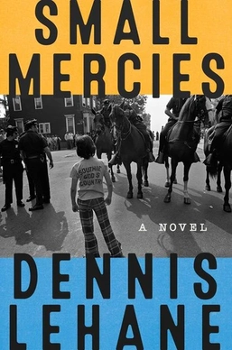 Thriller & Mystery Book Club: Small Mercies by Dennis Lehane